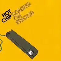 hot-chip-coming-on-strong
