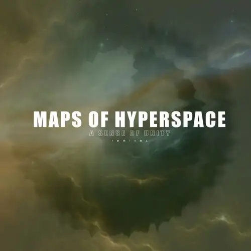 maps-of-hyperspace-a-sense-of-unity