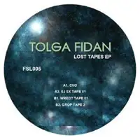 tolga-fidan-lost-tapes