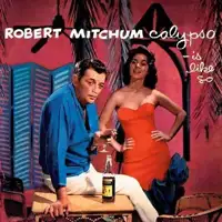 robert-mitchum-calypso-is-like-so