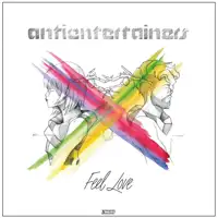 antientertainers-feel-love