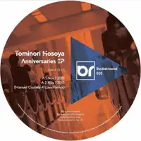 tominori-hosoya-anniversaries-ep-manuel-costela-ney-faustini-remixes