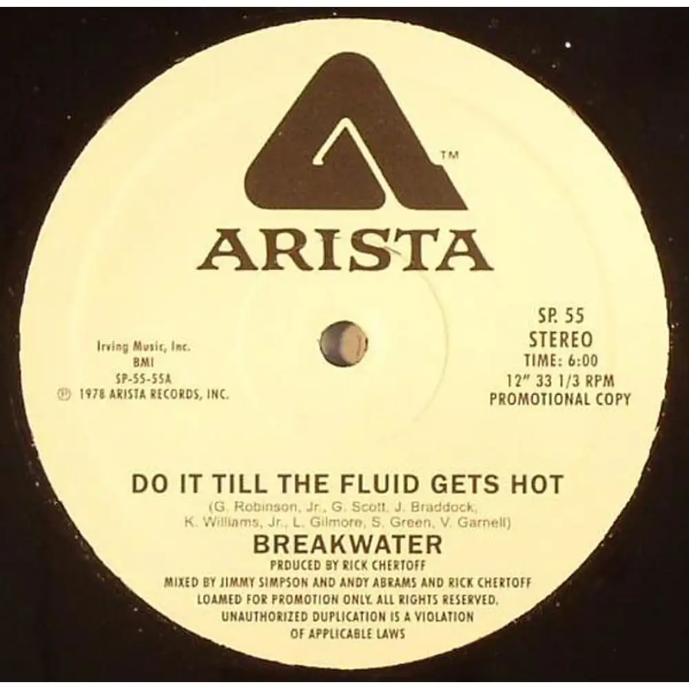 breakwater - no limit b/w do it till the fluid gets hot funk disco
