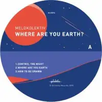 melokolektiv-where-are-you-earth-inc-mark-e-langenberg-remixes