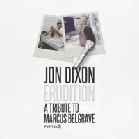 jon-dixon-erudition-a-tribute-to-marcus-belgrave