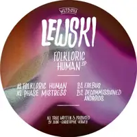 lewski-folkloric-human-ep