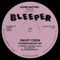 snuff-crew-warehouse-boy-ep