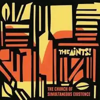 the-aints-the-church-of-simultaneous-existence