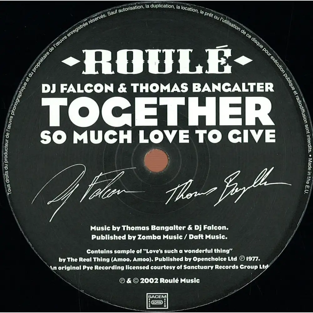 dj falcon & thomas bangalter - together so much love to give <br