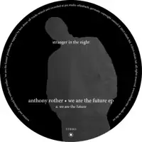 anthony-rother-we-are-the-future-ep