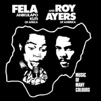 fela-kuti-and-roy-ayers-music-of-many-colours