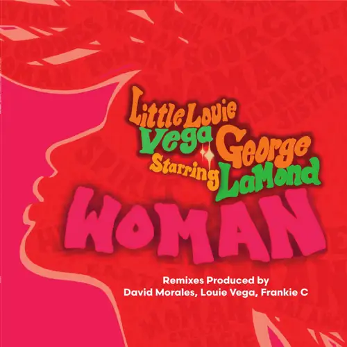 little-louie-vega-starring-george-lamond-woman-inc-david-morales-frankie-c-remixes_medium_image_1