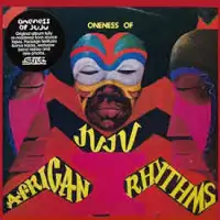 oneness-of-juju-african-rhythms