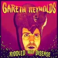 gareth-reynolds-riddled-with-disease