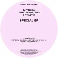 dj-yellow-tiago-fragateiro-tracy-k-special-ep