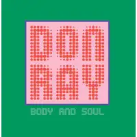 don-ray-body-and-soul