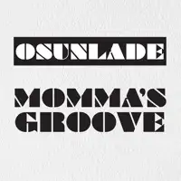 osunlade-mommas-groove_image_1