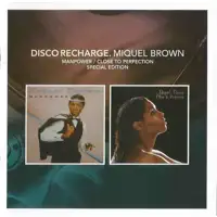 miquel-brown-disco-recharge-manpower-close-to-perfection