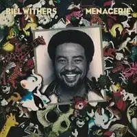 bill-withers-menagerie