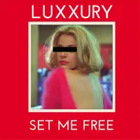 luxxury-set-me-free