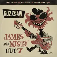 various-artists-buzzsaw-joint-cut-7-james-misty