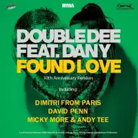 double-dee-feat-dany-found-love-30th-anniversary-remixes