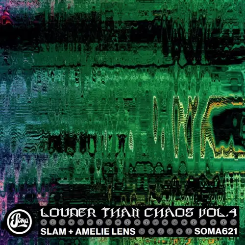 slam-amelie-lens-louder-than-chaos-vol-4