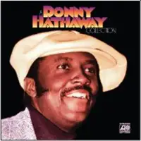 donny-hathaway-a-donny-hathaway-collection