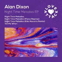 alan-dixon-night-time-melodies-ep-including-kiko-navarro-mix