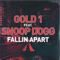 gold-1-feat-snoop-dogg-fallin-apart