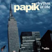 papik-rhythm-of-life