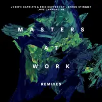 joseph-capriati-eric-kupper-feat-byron-stingily-love-changed-me-masters-at-work-remixes-rsd-2021-2lp