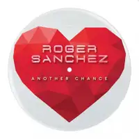 roger-sanchez-another-chance-7-picture