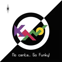 kano-no-cents-go-funky
