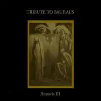 various-honoris-iii-tribute-to-bauhaus-ep