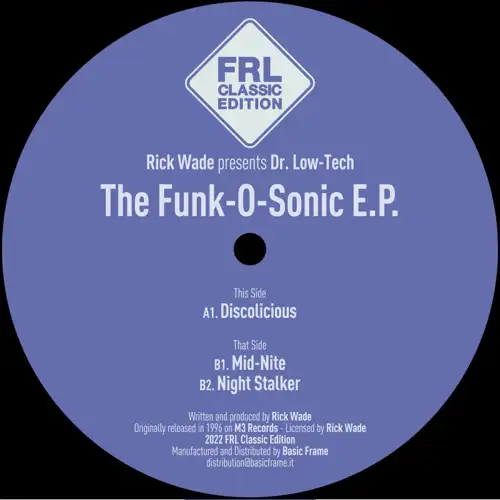 rick-wade-presents-dr-low-tech-the-funk-o-sonic-ep