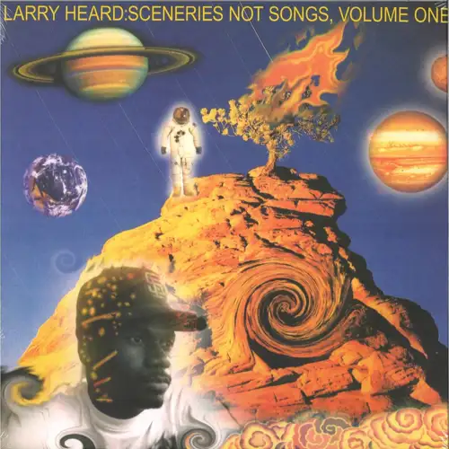 larry-heard-sceneries-not-songs-volume-1