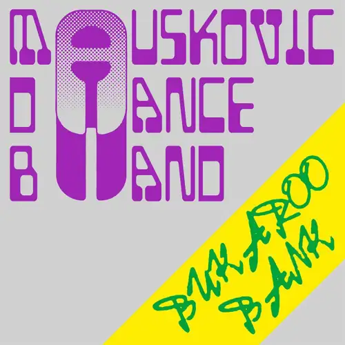the-mauskovic-dance-band-bukaroo-bank-lp
