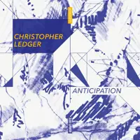 christopher-ledger-anticipation-ep