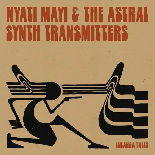 nyati-mayi-the-astral-synth-transmitters-lulanga-tales-lp
