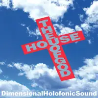 dimensional-holofonic-sound-the-house-of-god