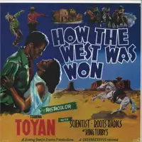 toyan-how-the-west-was-won