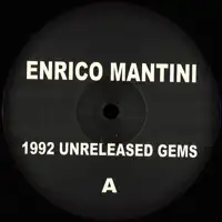 enrico-mantini-1992-unreleased-gems