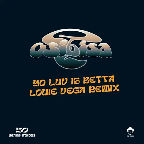 osibisa-yo-love-is-betta-louie-vega-remix