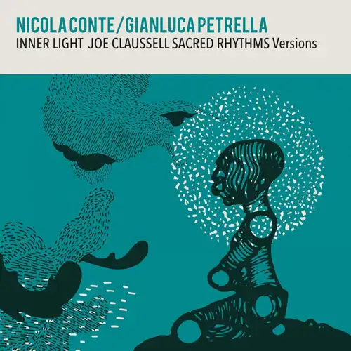 nicola-conte-gianluca-petrella-inner-light-joe-claussel-sacred-rhythms-versions_medium_image_1