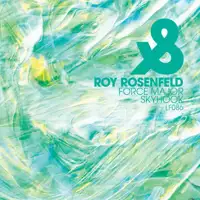 roy-rosenfeld-force-major-ep