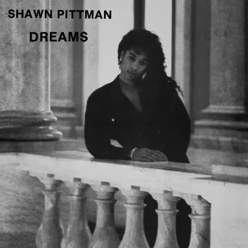 shawn-pittman-dreams