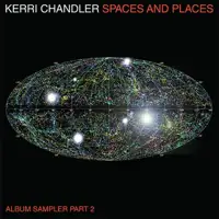 kerri-chandler-spaces-and-places-album-sampler-2-lp-2x12