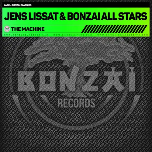 jens-lissat-bonzai-all-stars-the-machine-ep