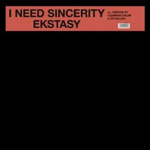 ekstasy-i-need-sincerity-lp